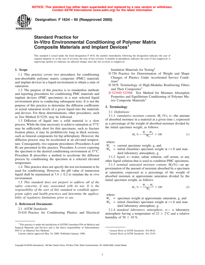 ASTM F1634-95(2000) - Standard Practice for  In-Vitro Environmental Conditioning of Polymer Matrix Composite Materials and Implant Devices