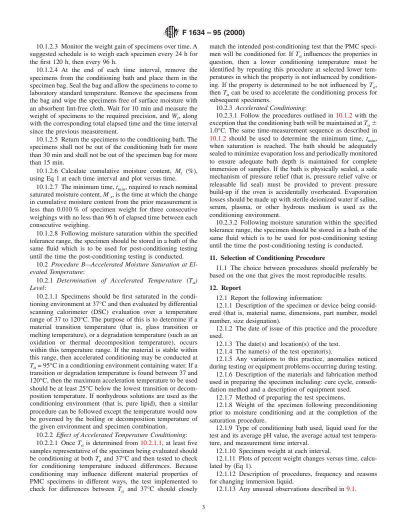 ASTM F1634-95(2000) - Standard Practice for  In-Vitro Environmental Conditioning of Polymer Matrix Composite Materials and Implant Devices