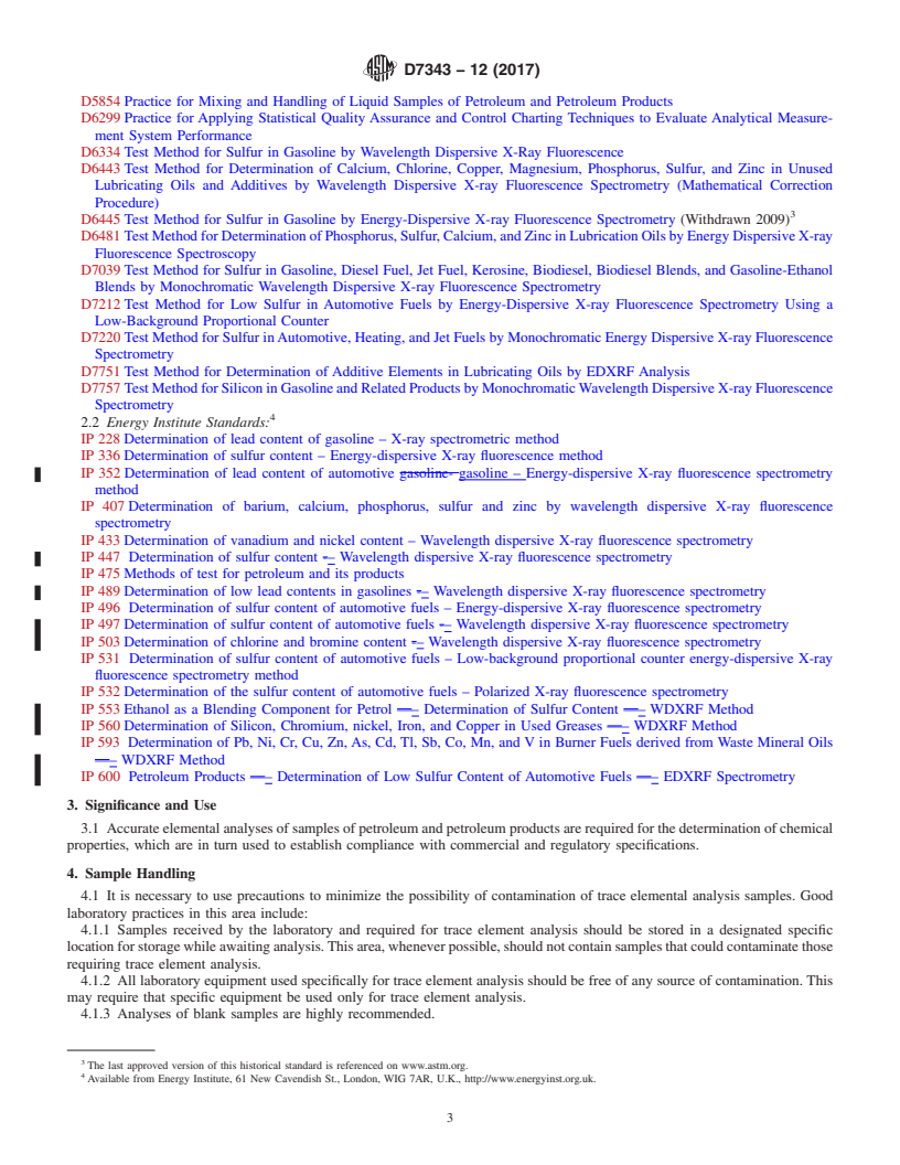 REDLINE ASTM D7343-12(2017) - Standard Practice for Optimization, Sample Handling, Calibration, and Validation  of X-ray  Fluorescence Spectrometry Methods for Elemental Analysis  of Petroleum Products  and Lubricants