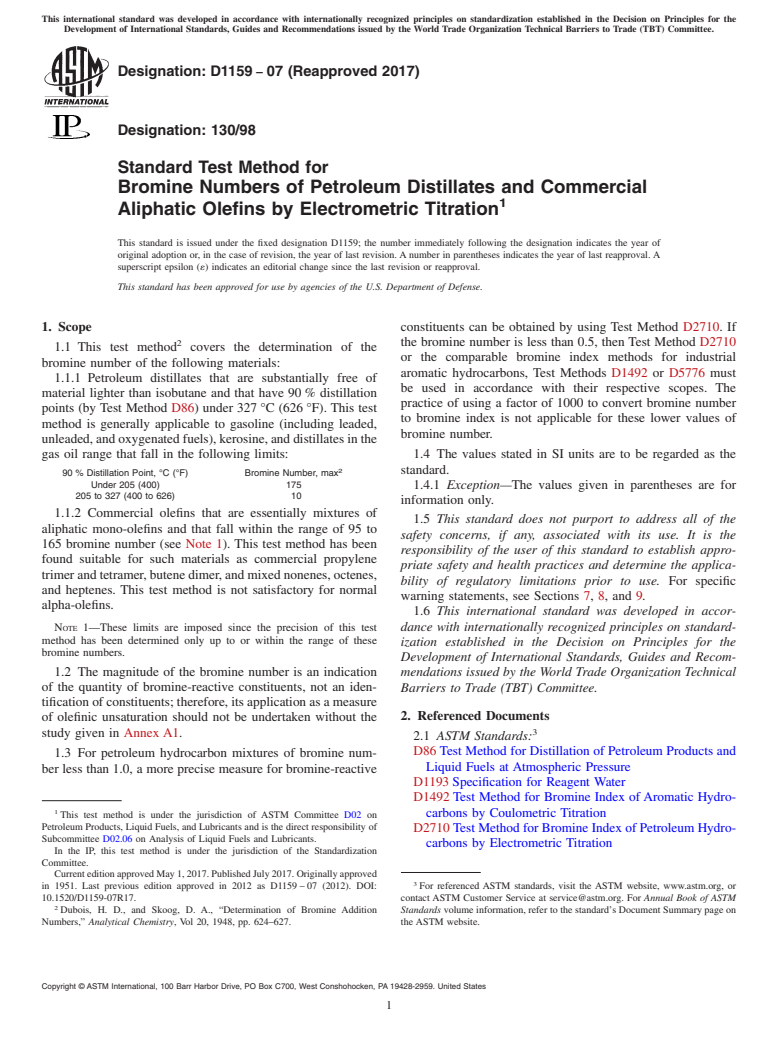 ASTM D1159-07(2017) - Standard Test Method for  Bromine Numbers of Petroleum Distillates and Commercial Aliphatic   Olefins by Electrometric Titration