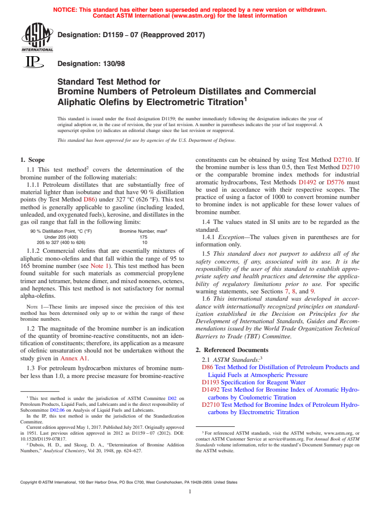 ASTM D1159-07(2017) - Standard Test Method for  Bromine Numbers of Petroleum Distillates and Commercial Aliphatic   Olefins by Electrometric Titration