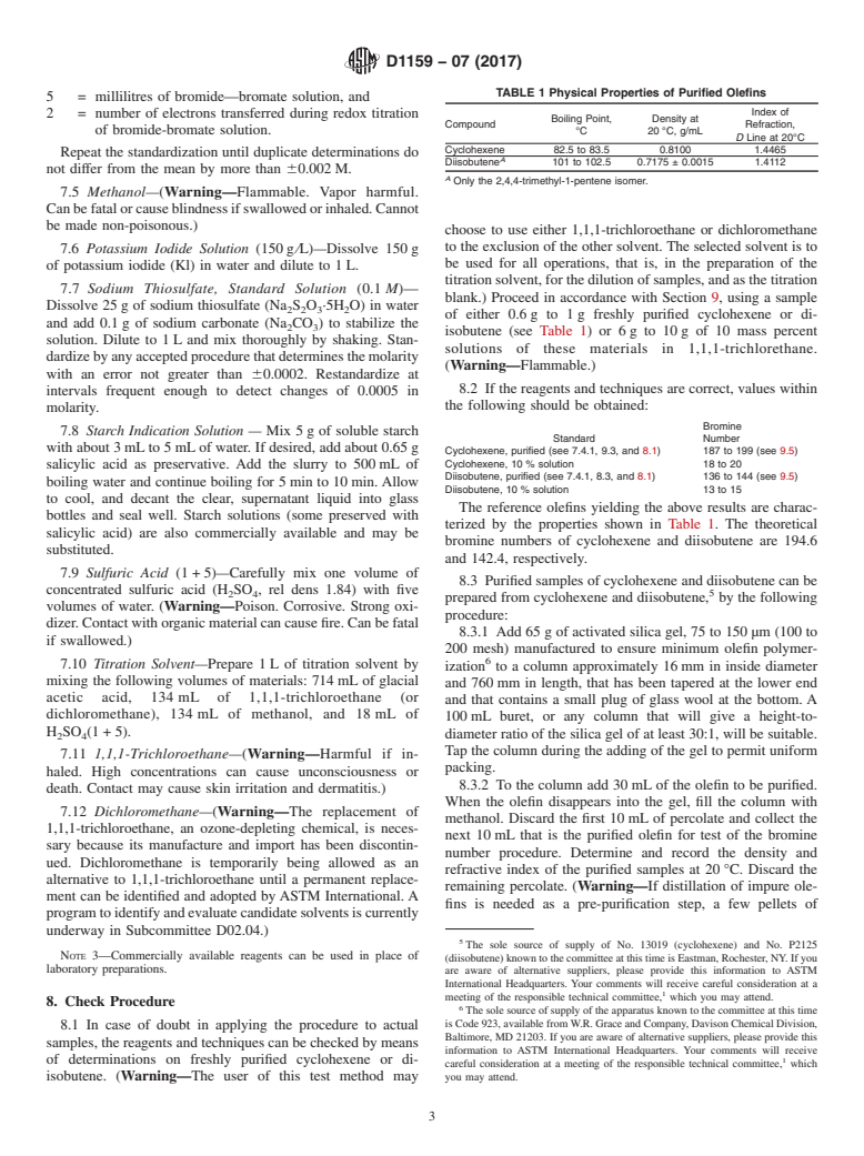 ASTM D1159-07(2017) - Standard Test Method for  Bromine Numbers of Petroleum Distillates and Commercial Aliphatic   Olefins by Electrometric Titration