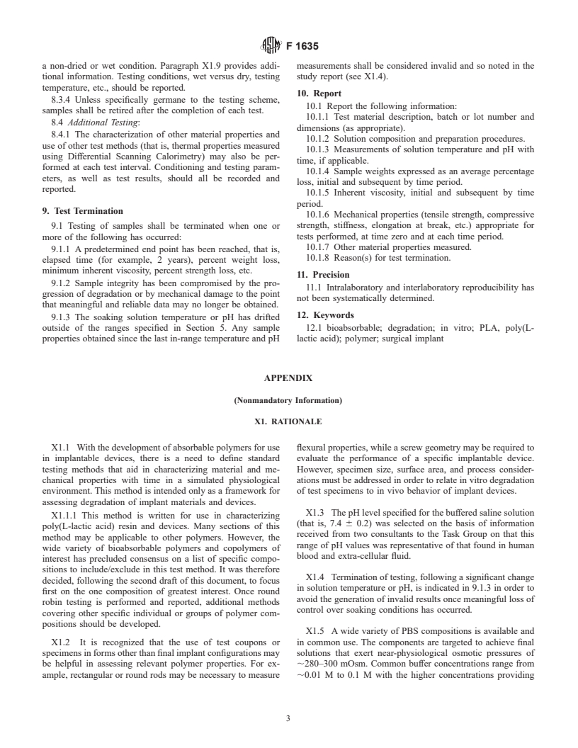 ASTM F1635-95(2000) - Standard Test Method for In Vitro Degradation Testing of Poly (L-lactic Acid) Resin and Fabricated Form for Surgical Implants