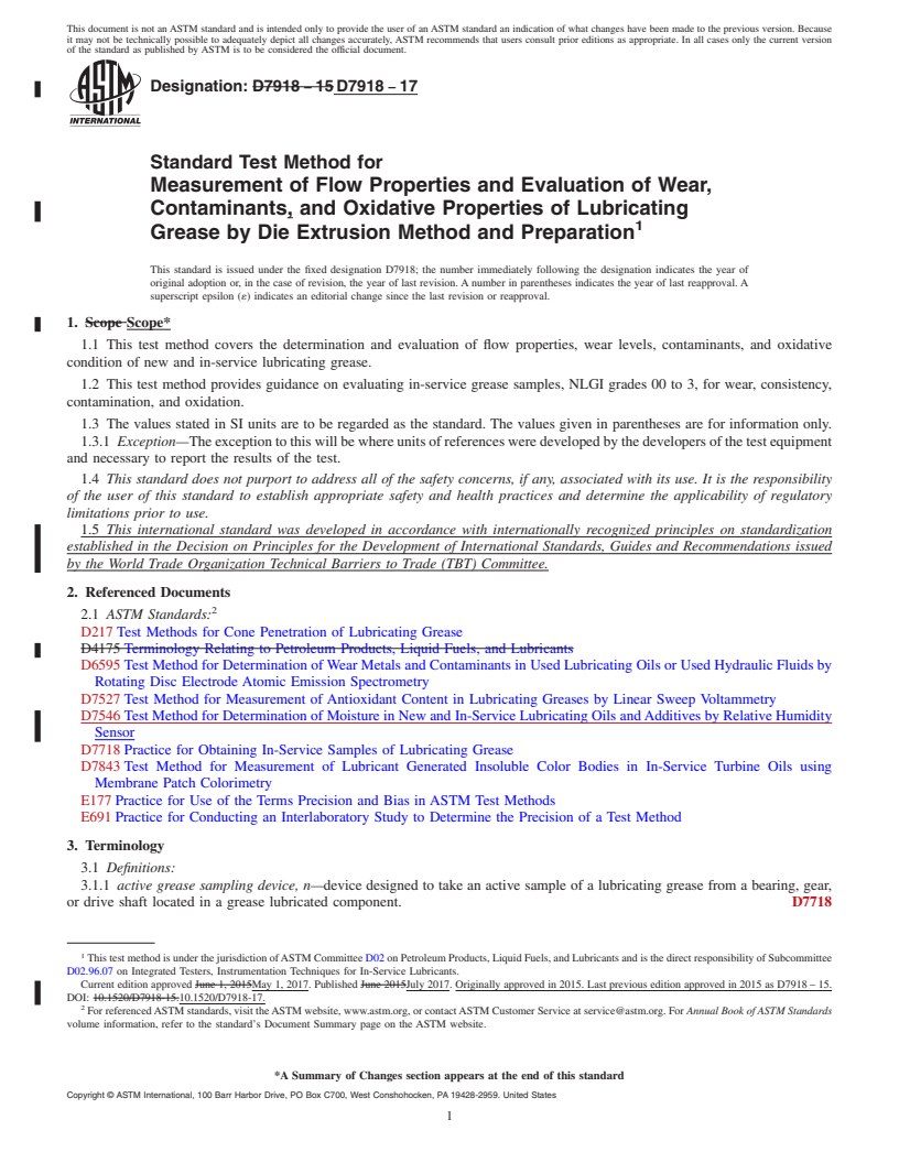 REDLINE ASTM D7918-17 - Standard Test Method for Measurement of Flow Properties and Evaluation of Wear, Contaminants,  and Oxidative Properties of Lubricating Grease by Die Extrusion Method  and Preparation