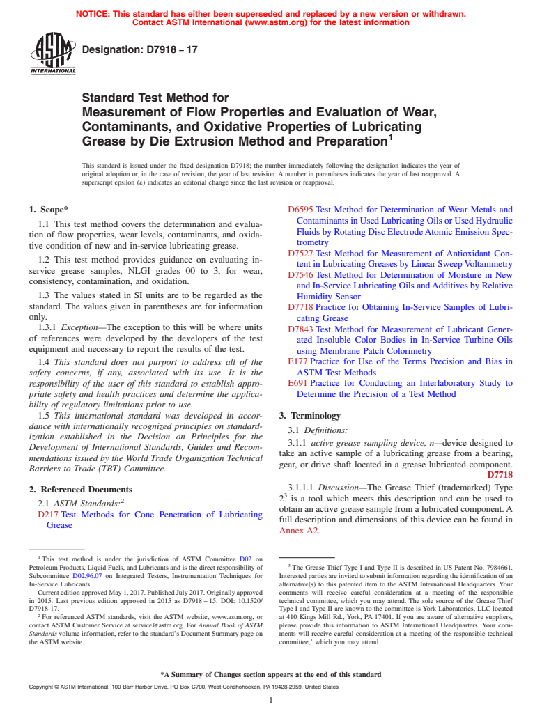 ASTM D7918-17 - Standard Test Method for Measurement of Flow Properties and Evaluation of Wear, Contaminants,  and Oxidative Properties of Lubricating Grease by Die Extrusion Method  and Preparation