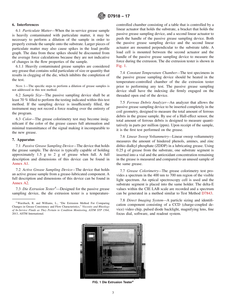 ASTM D7918-17 - Standard Test Method for Measurement of Flow Properties and Evaluation of Wear, Contaminants,  and Oxidative Properties of Lubricating Grease by Die Extrusion Method  and Preparation