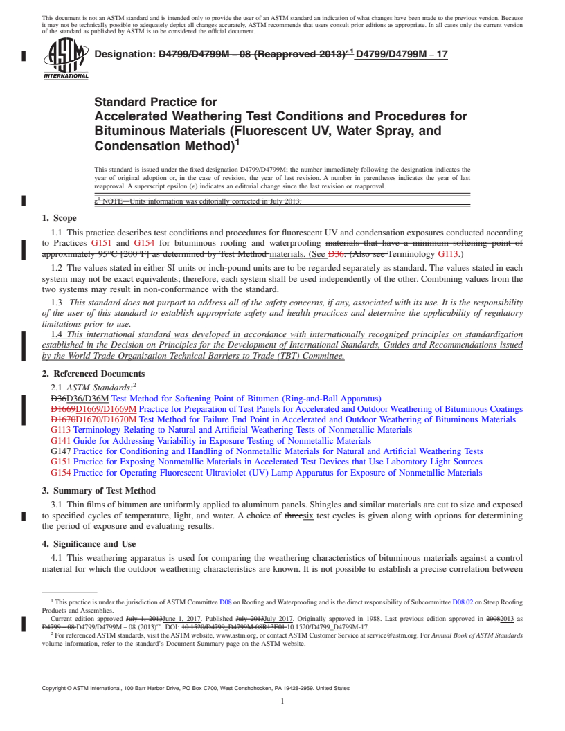 REDLINE ASTM D4799/D4799M-17 - Standard Practice for  Accelerated Weathering Test Conditions and Procedures for Bituminous  Materials (Fluorescent UV, Water Spray, and Condensation Method)