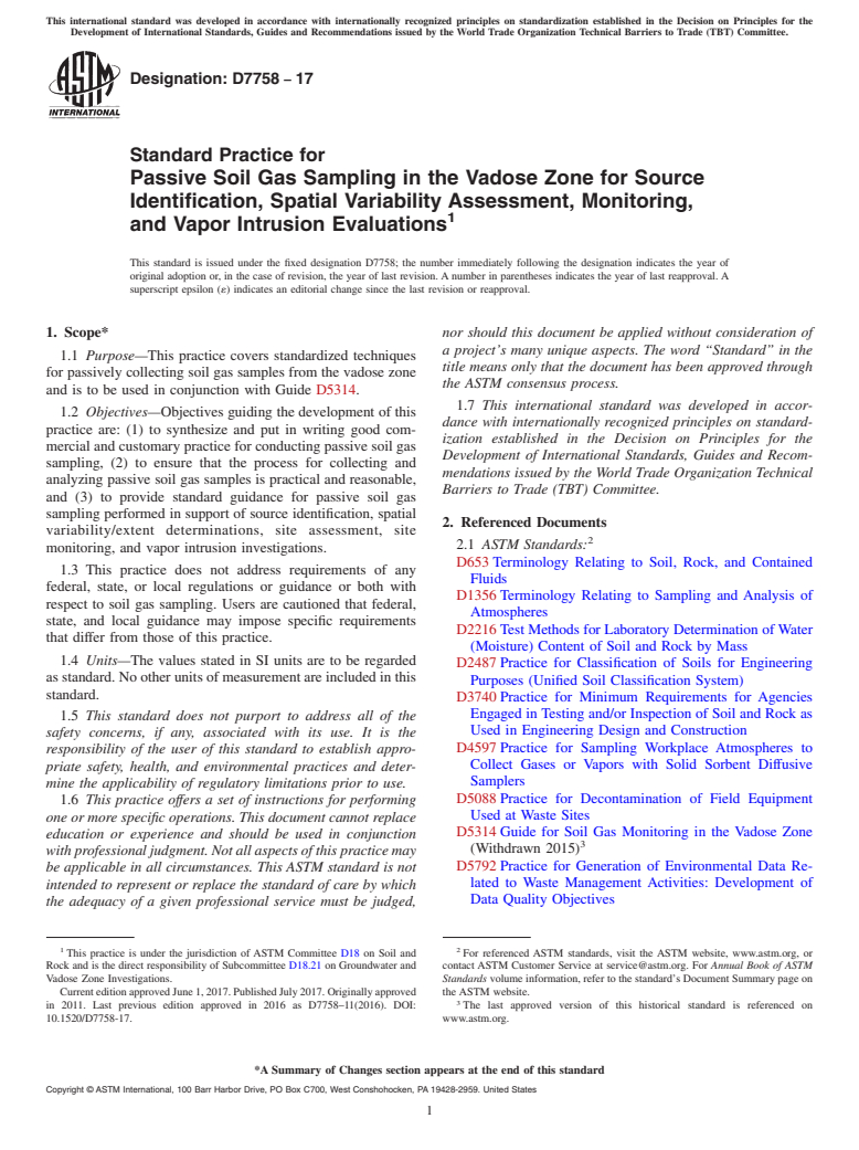 ASTM D7758-17 - Standard Practice for  Passive Soil Gas Sampling in the Vadose Zone for Source Identification,   Spatial Variability Assessment, Monitoring, and Vapor Intrusion Evaluations