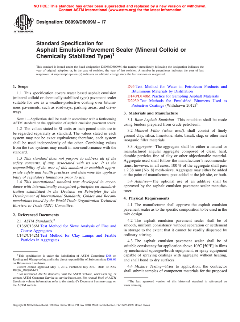 ASTM D8099/D8099M-17 - Standard Specification for Asphalt Emulsion Pavement Sealer (Mineral Colloid or Chemically  Stabilized Type)