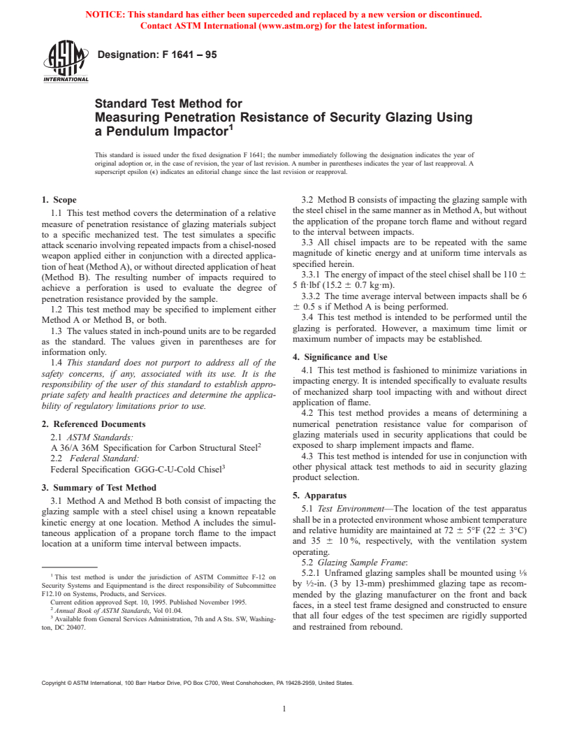 ASTM F1641-95 - Standard Test Method for Measuring Penetration Resistance of Security Glazing Using a Pendulum Impactor (Withdrawn 2004)