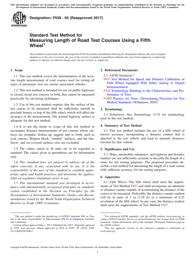 ASTM F559-05(2017) - Standard Test Method for  Measuring Length of Road Test Courses Using a Fifth Wheel