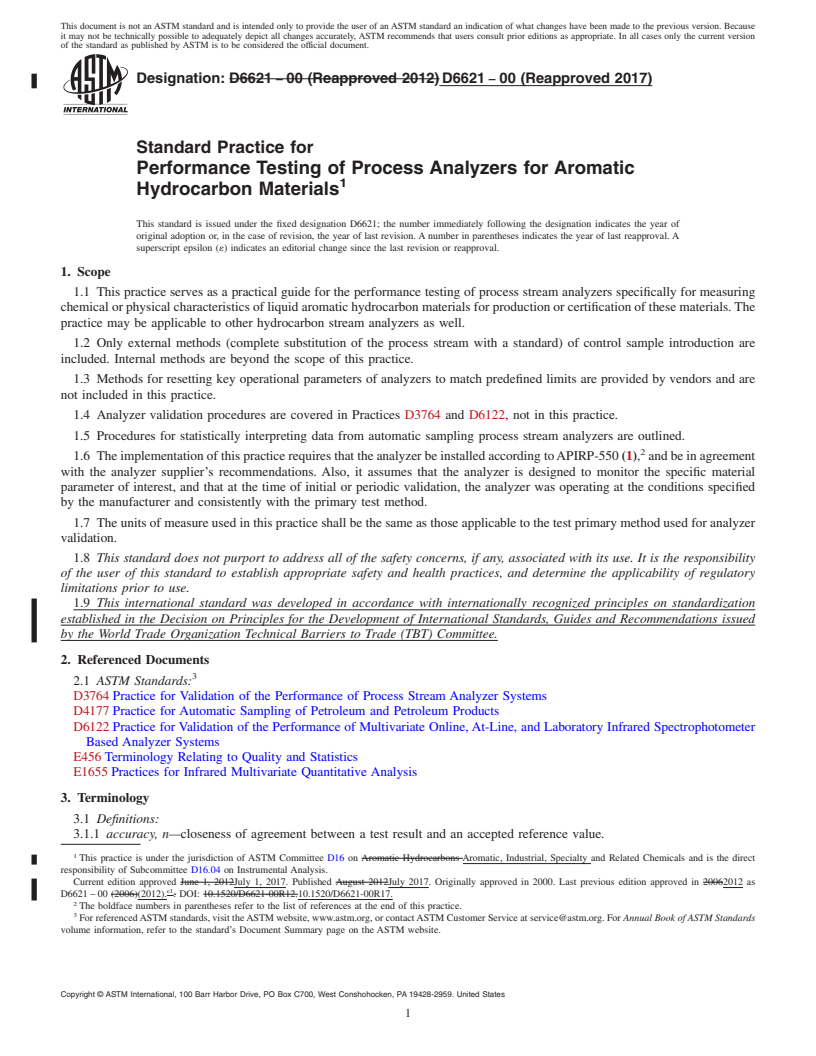 REDLINE ASTM D6621-00(2017) - Standard Practice for Performance Testing of Process Analyzers for Aromatic Hydrocarbon  Materials