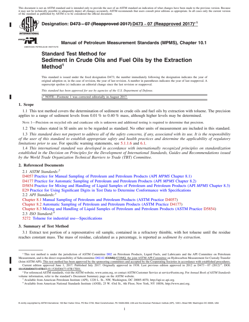 REDLINE ASTM D473-07(2017)e1 - Standard Test Method for Sediment in Crude Oils and Fuel Oils by the Extraction Method