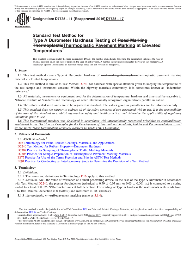 REDLINE ASTM D7735-17 - Standard Test Method for Type A Durometer Hardness Testing of Thermoplastic Pavement  Marking at Elevated Temperatures