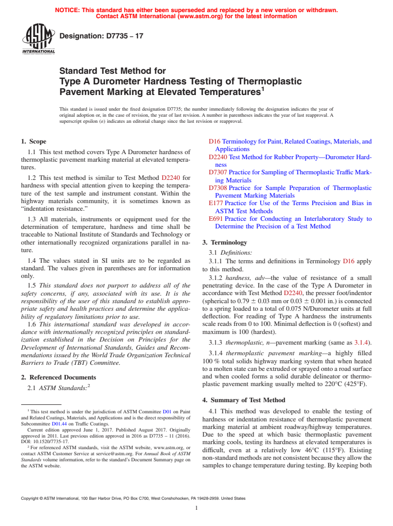 ASTM D7735-17 - Standard Test Method for Type A Durometer Hardness Testing of Thermoplastic Pavement  Marking at Elevated Temperatures