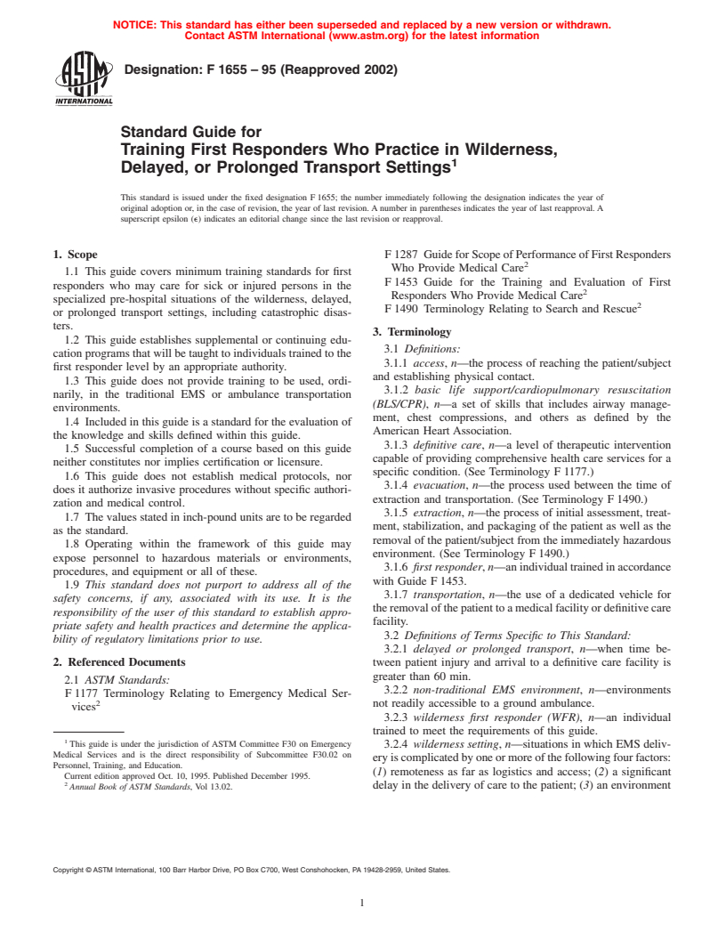 ASTM F1655-95(2002) - Standard Guide for Training First Responders Who Practice in Wilderness, Delayed, or Prolonged Transport Settings