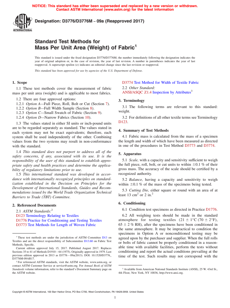 ASTM D3776/D3776M-09a(2017) - Standard Test Methods for  Mass Per Unit Area (Weight) of Fabric