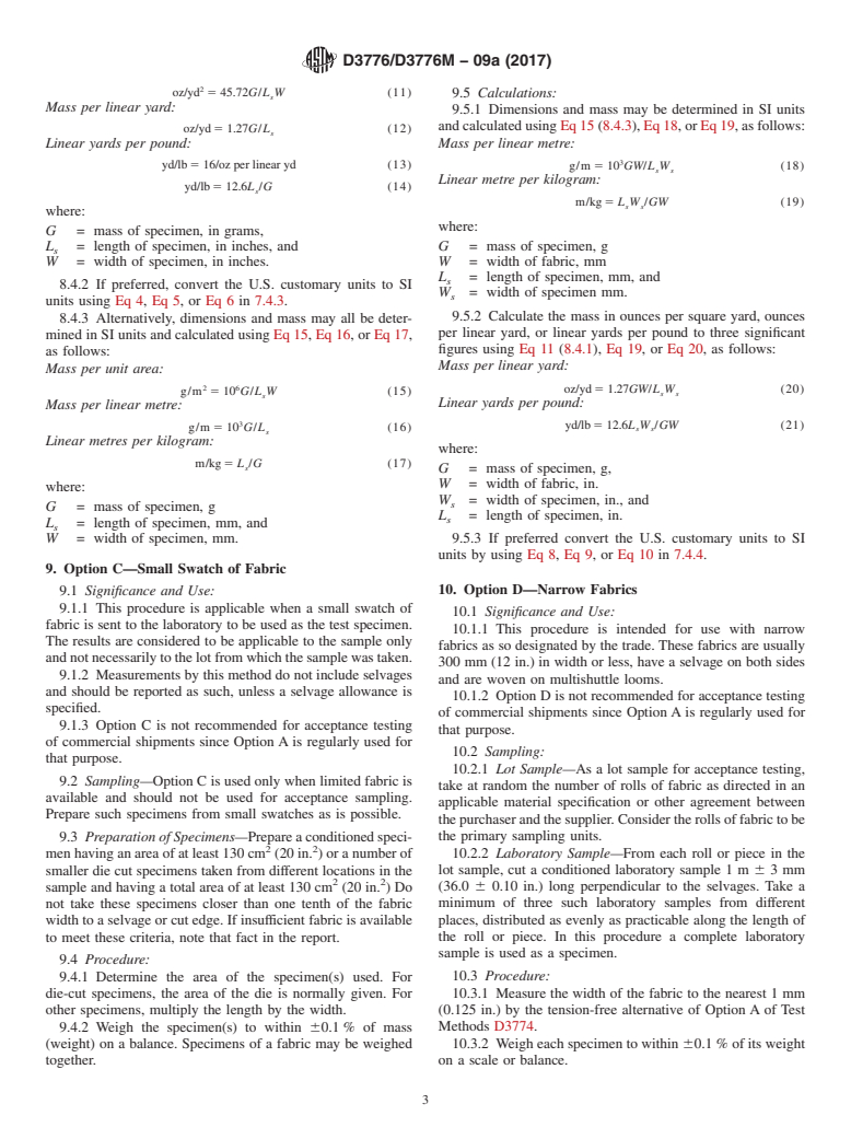 ASTM D3776/D3776M-09a(2017) - Standard Test Methods for  Mass Per Unit Area (Weight) of Fabric