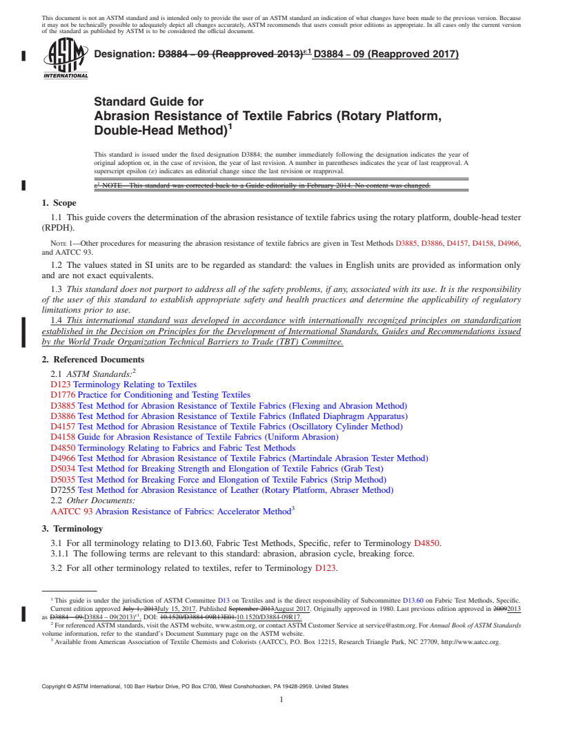 REDLINE ASTM D3884-09(2017) - Standard Guide for  Abrasion Resistance of Textile Fabrics (Rotary Platform, Double-Head  Method)