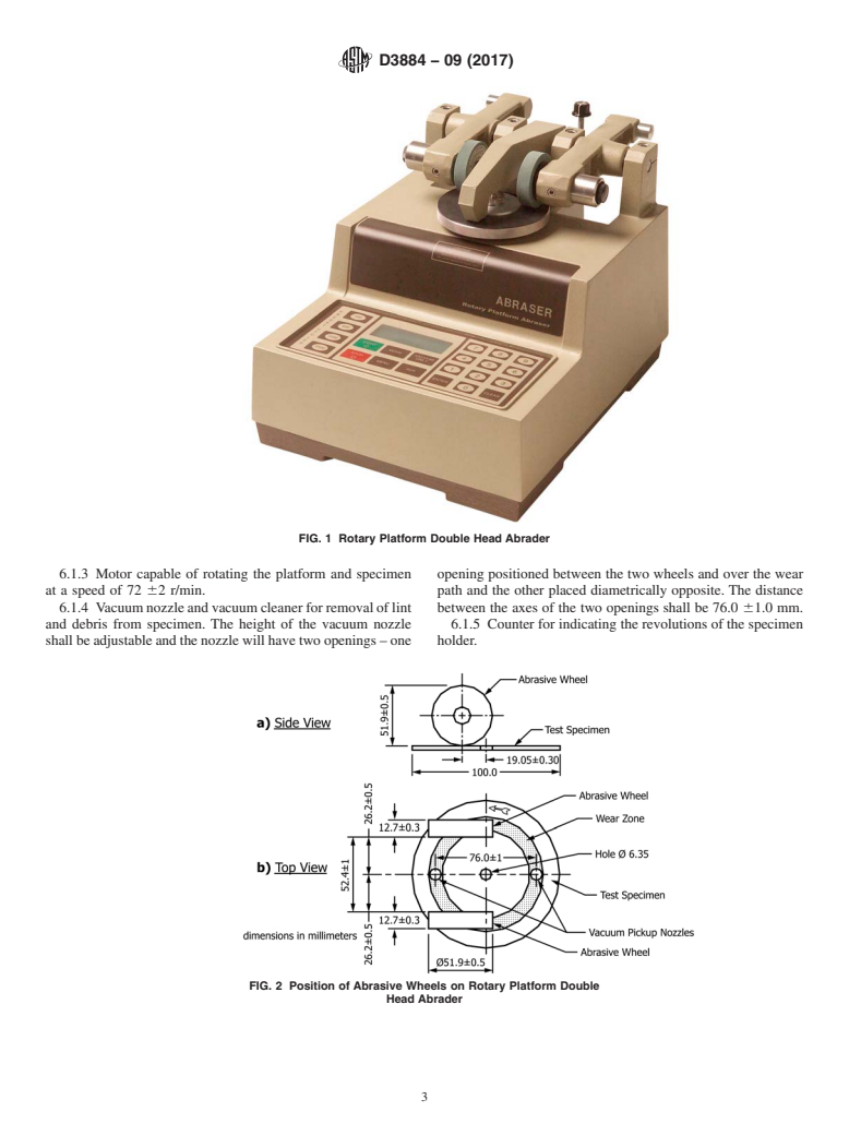 ASTM D3884-09(2017) - Standard Guide for  Abrasion Resistance of Textile Fabrics (Rotary Platform, Double-Head  Method)