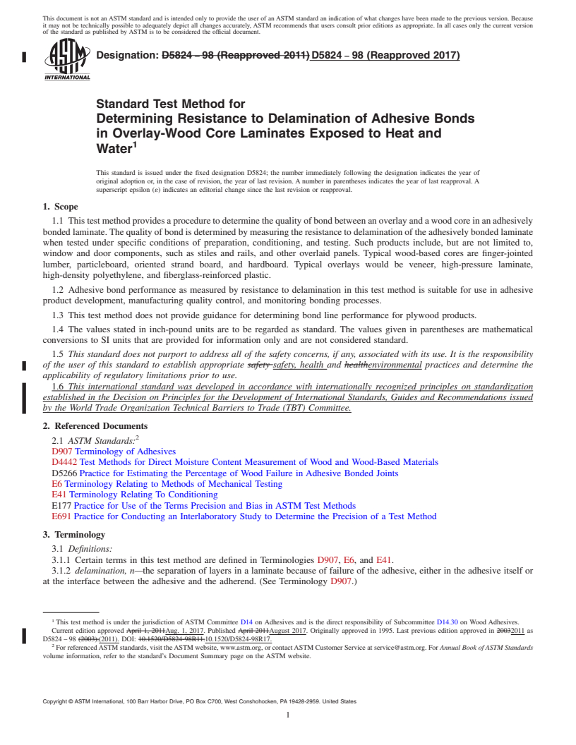 REDLINE ASTM D5824-98(2017) - Standard Test Method for Determining Resistance to Delamination of Adhesive Bonds in  Overlay-Wood Core Laminates Exposed to Heat and Water