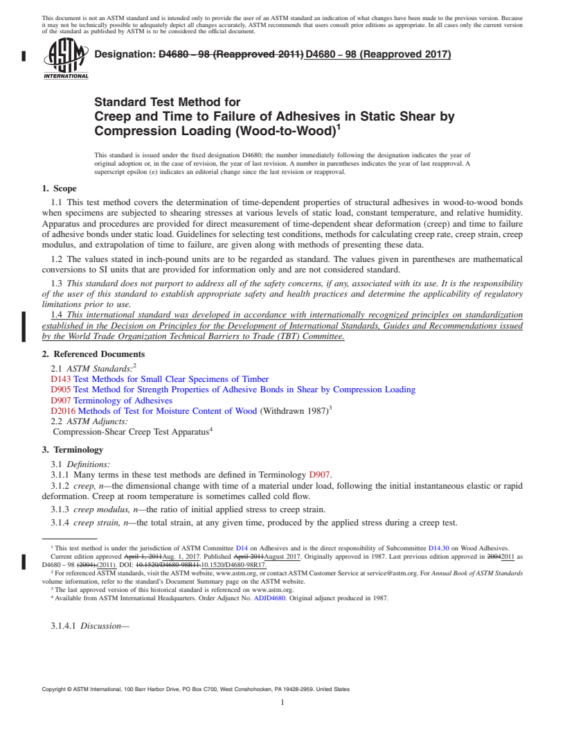 REDLINE ASTM D4680-98(2017) - Standard Test Method for Creep and Time to Failure of Adhesives in Static Shear by Compression  Loading (Wood-to-Wood)