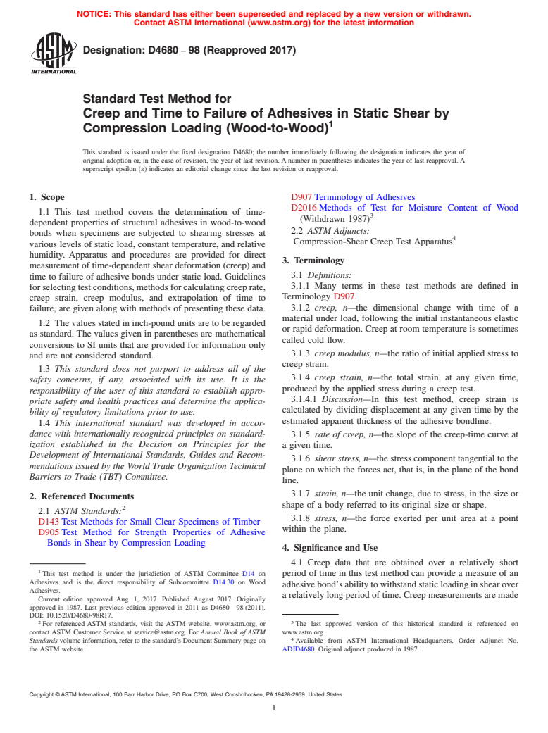 ASTM D4680-98(2017) - Standard Test Method for Creep and Time to Failure of Adhesives in Static Shear by Compression  Loading (Wood-to-Wood)