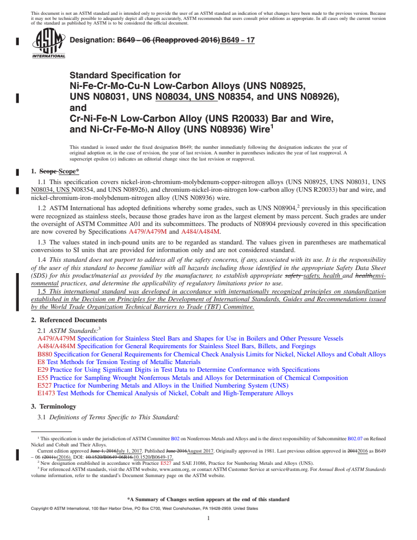 REDLINE ASTM B649-17 - Standard Specification for Ni-Fe-Cr-Mo-Cu-N Low-Carbon Alloys (UNS N08925,<brk/> UNS N08031,  UNS N08034, UNS    N08354, and UNS N08926), and Cr-Ni-Fe-N Low-Carbon  Alloy (UNS R20033)    Bar and Wire, and Ni-Cr-Fe-Mo-N Alloy (UNS N08936)  Wire