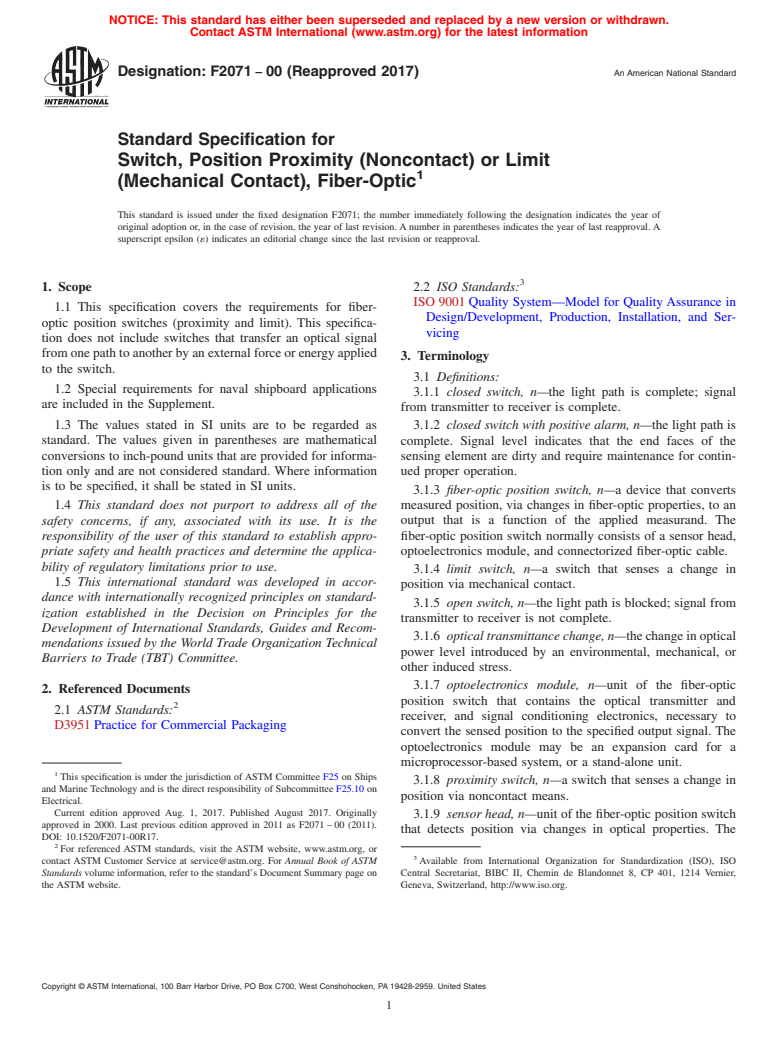 ASTM F2071-00(2017) - Standard Specification for  Switch, Position Proximity (Noncontact) or Limit (Mechanical   Contact), Fiber-Optic