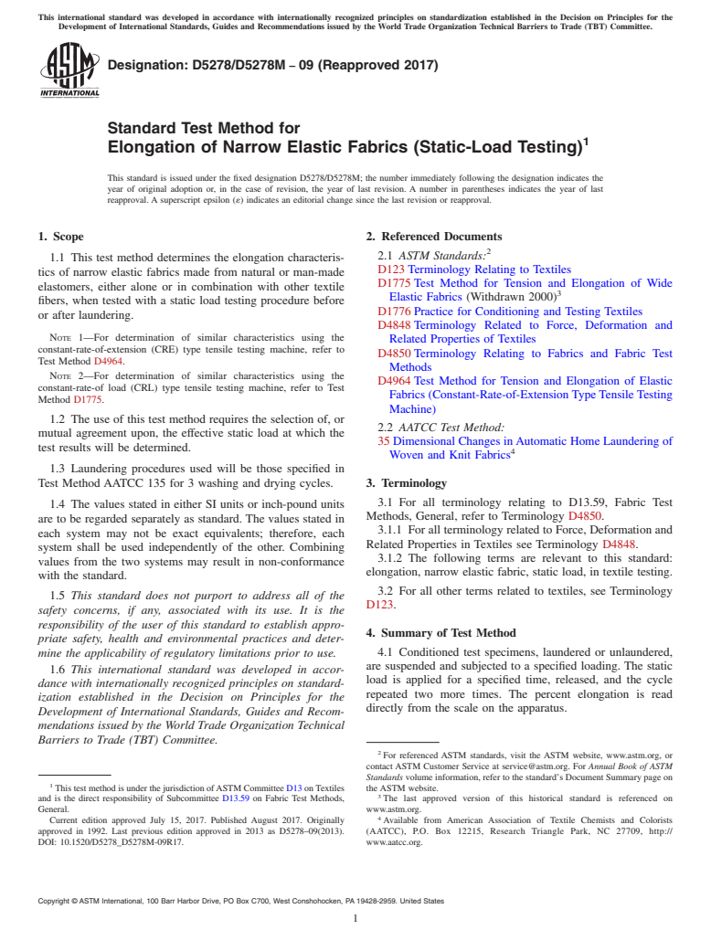 ASTM D5278/D5278M-09(2017) - Standard Test Method for  Elongation of Narrow Elastic Fabrics (Static-Load Testing)
