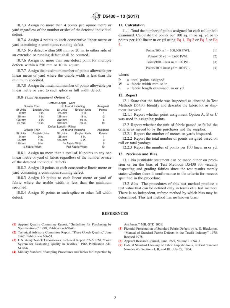 ASTM D5430-13(2017) - Standard Test Methods for  Visually Inspecting and Grading Fabrics