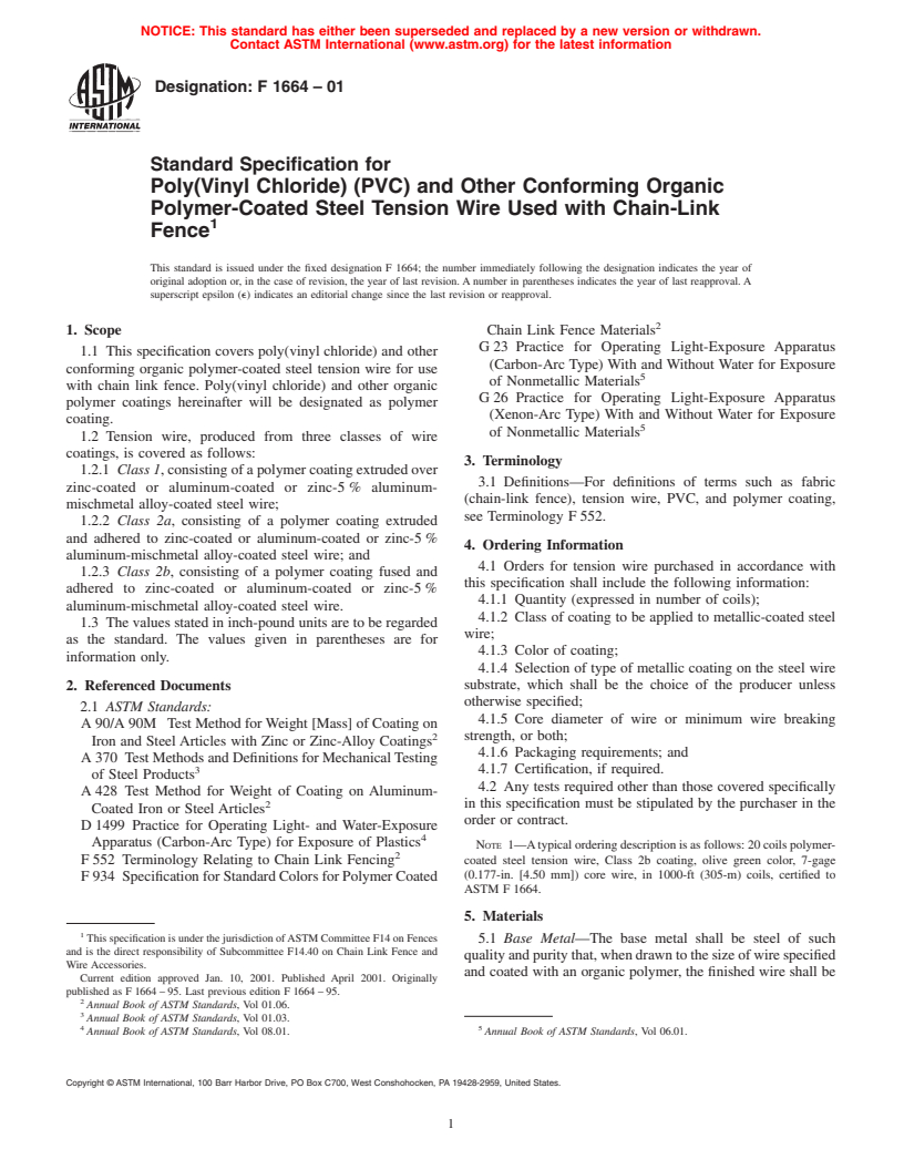 ASTM F1664-01 - Standard Specification for Poly(Vinyl Chloride) (PVC)-Coated Steel Tension Wire Used with Chain-Link Fence