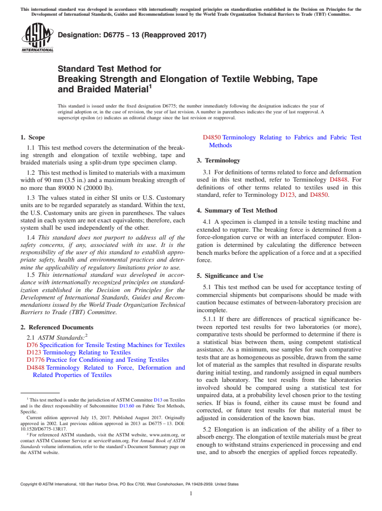 ASTM D6775-13(2017) - Standard Test Method for  Breaking Strength and Elongation of Textile Webbing, Tape and  Braided Material