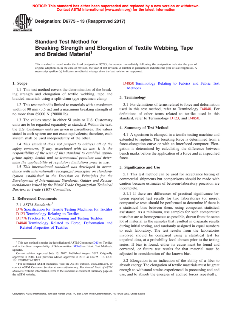 ASTM D6775-13(2017) - Standard Test Method for  Breaking Strength and Elongation of Textile Webbing, Tape and  Braided Material