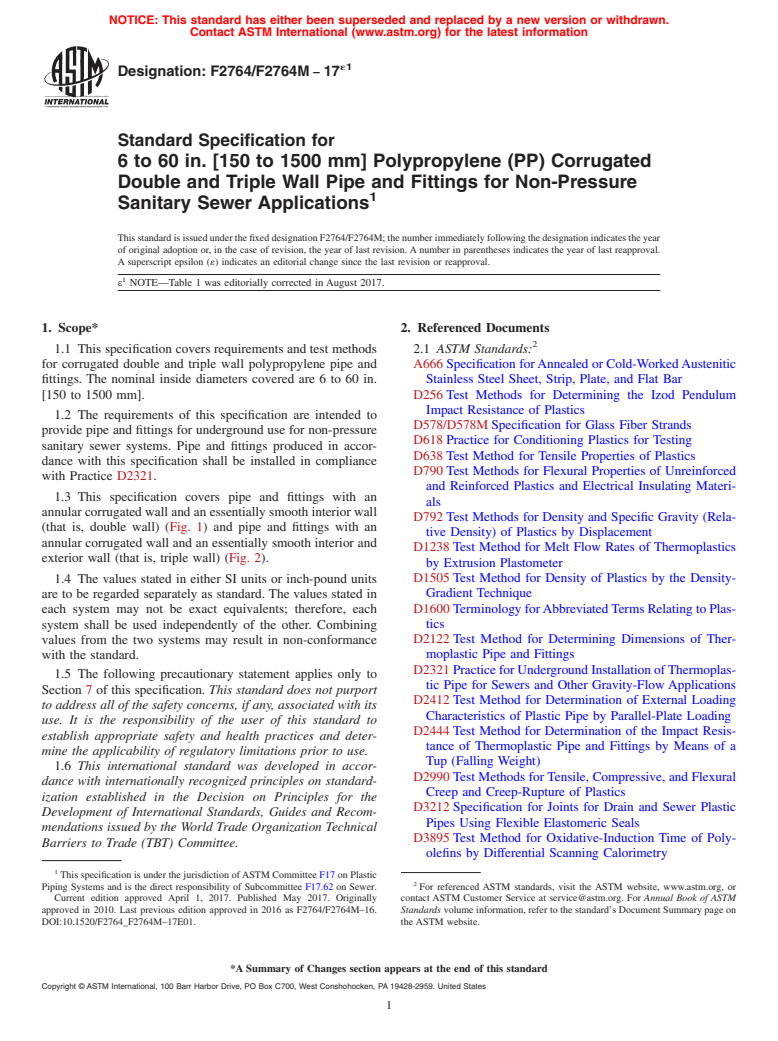 ASTM F2764/F2764M-17e1 - Standard Specification for  6 to 60 in. [150 to 1500 mm] Polypropylene (PP) Corrugated  Double and Triple Wall  Pipe and Fittings for Non-Pressure Sanitary  Sewer Applications