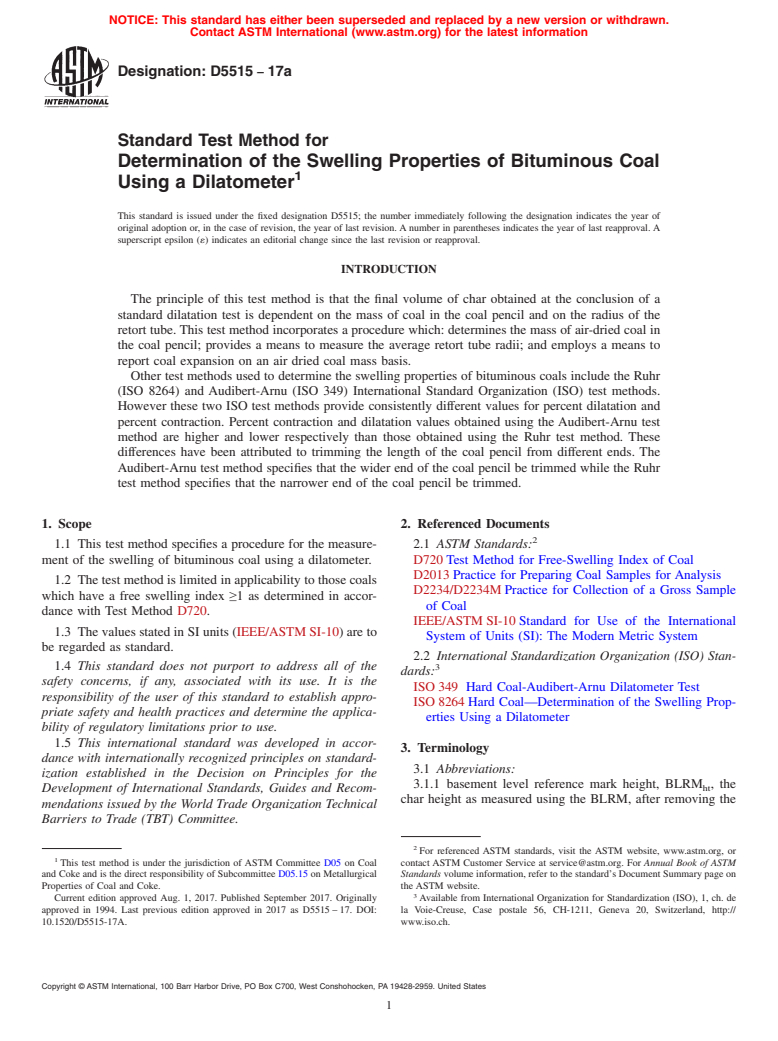 ASTM D5515-17a - Standard Test Method for  Determination of the Swelling Properties of Bituminous Coal  Using a Dilatometer