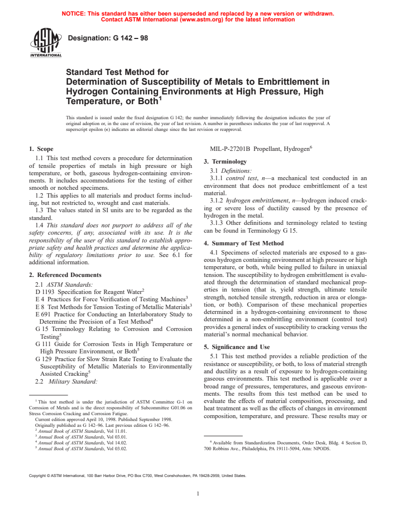 ASTM G142-98 - Standard Test Method for Determination of Susceptibility of Metals to Embrittlement in Hydrogen Containing Environments at High Pressure, High Temperature, or Both