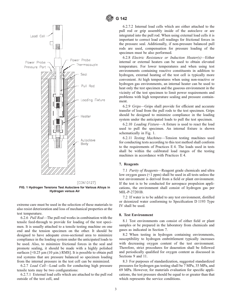 ASTM G142-98 - Standard Test Method for Determination of Susceptibility of Metals to Embrittlement in Hydrogen Containing Environments at High Pressure, High Temperature, or Both