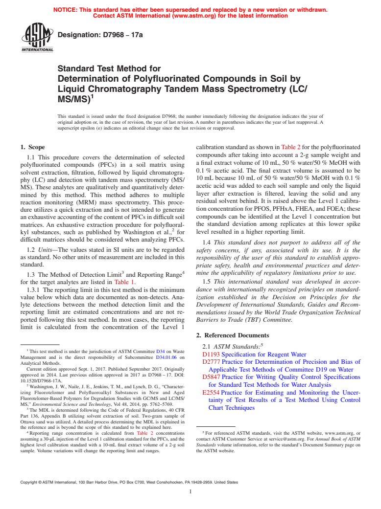 ASTM D7968-17a - Standard Test Method for Determination of Polyfluorinated Compounds in Soil by Liquid  Chromatography Tandem Mass Spectrometry (LC/MS/MS)