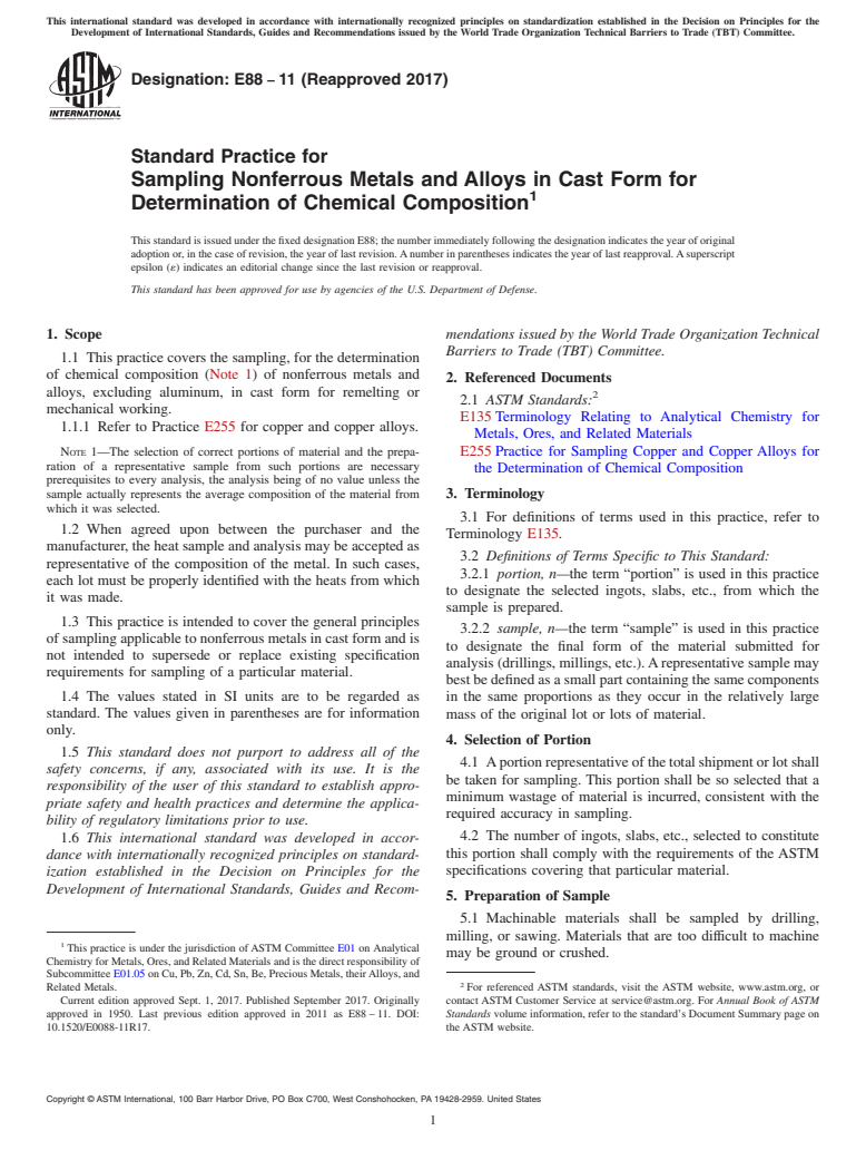 ASTM E88-11(2017) - Standard Practice for  Sampling Nonferrous Metals and Alloys in Cast Form for Determination  of Chemical Composition