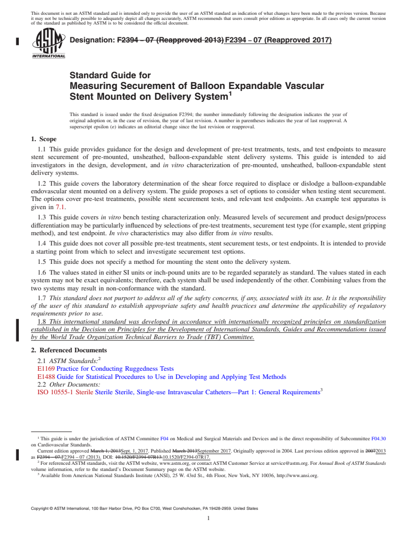 REDLINE ASTM F2394-07(2017) - Standard Guide for  Measuring Securement of Balloon Expandable Vascular Stent Mounted  on Delivery System