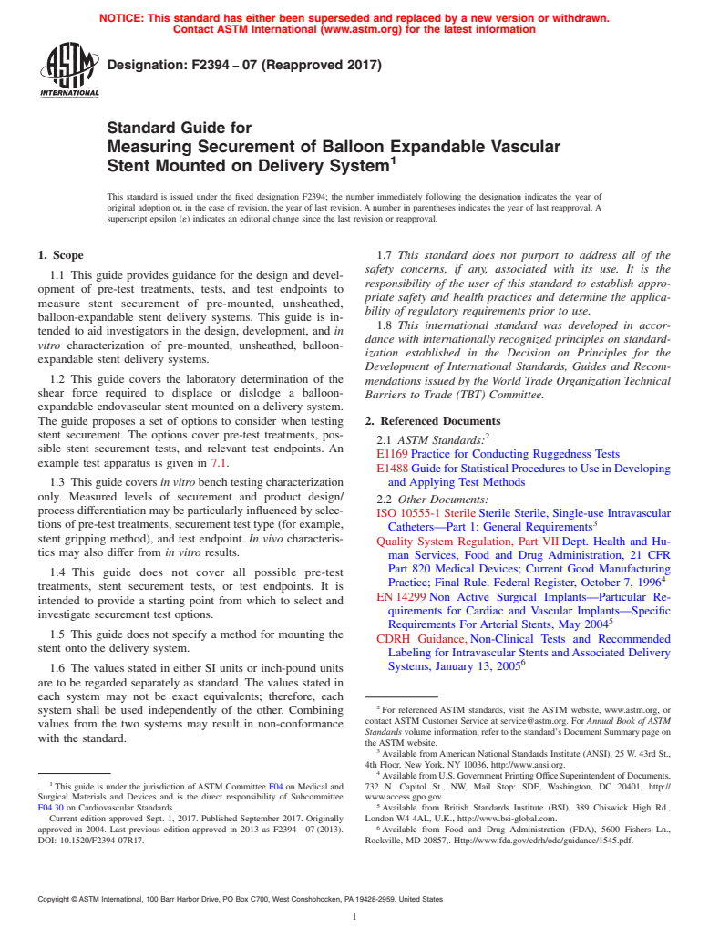 ASTM F2394-07(2017) - Standard Guide for  Measuring Securement of Balloon Expandable Vascular Stent Mounted  on Delivery System