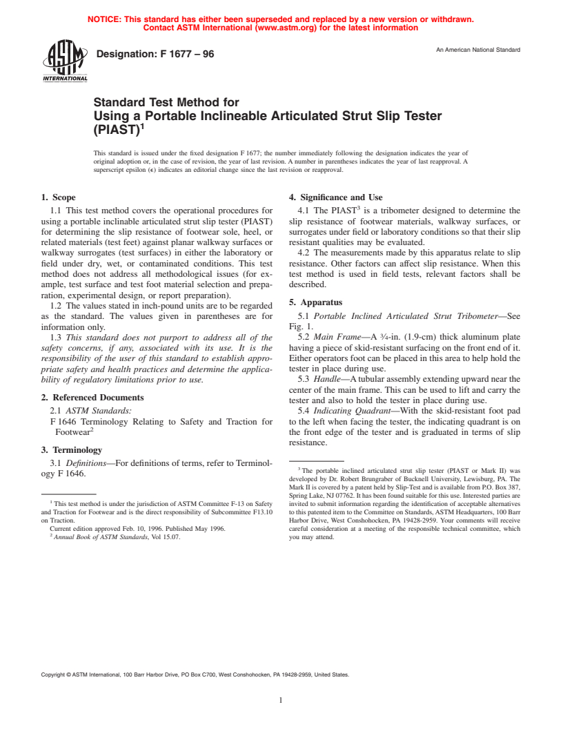 ASTM F1677-96 - Standard Test Method for Using a Portable Inclineable Articulated Strut Slip Tester (PIAST)