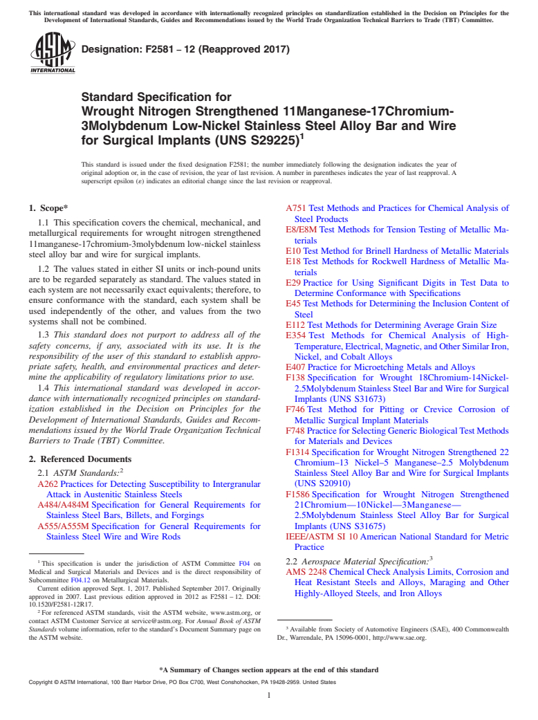 ASTM F2581-12(2017) - Standard Specification for  Wrought Nitrogen Strengthened 11Manganese-17Chromium-3Molybdenum Low-Nickel  Stainless Steel Alloy Bar and Wire for Surgical Implants (UNS S29225)