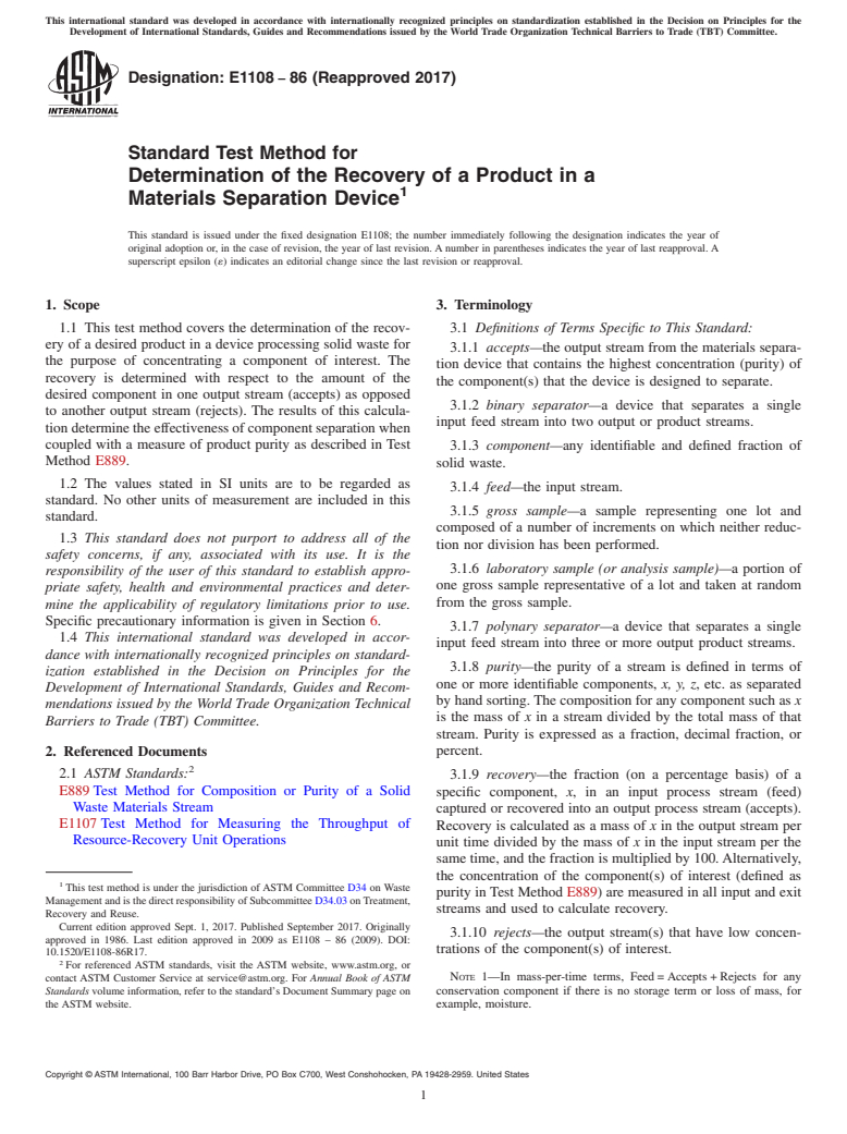 ASTM E1108-86(2017) - Standard Test Method for  Determination of the Recovery of a Product in a<brk/> Materials  Separation Device