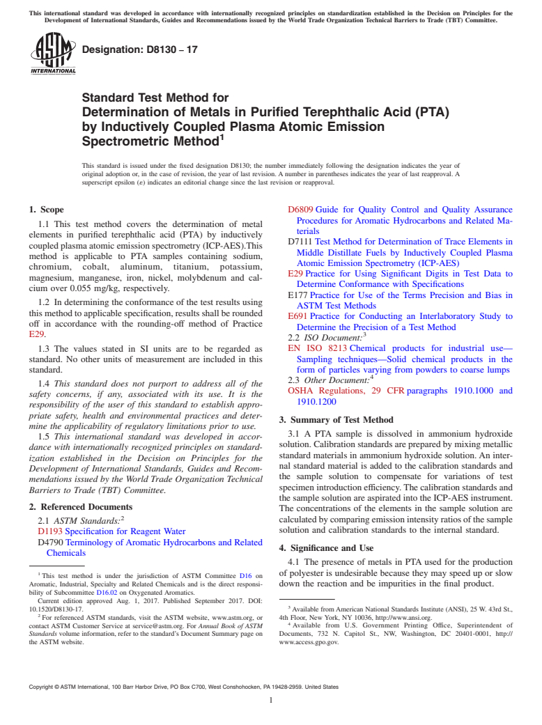 ASTM D8130-17 - Standard Test Method for Determination of Metals in Purified Terephthalic Acid (PTA)  by Inductively Coupled Plasma Atomic Emission Spectrometric Method
