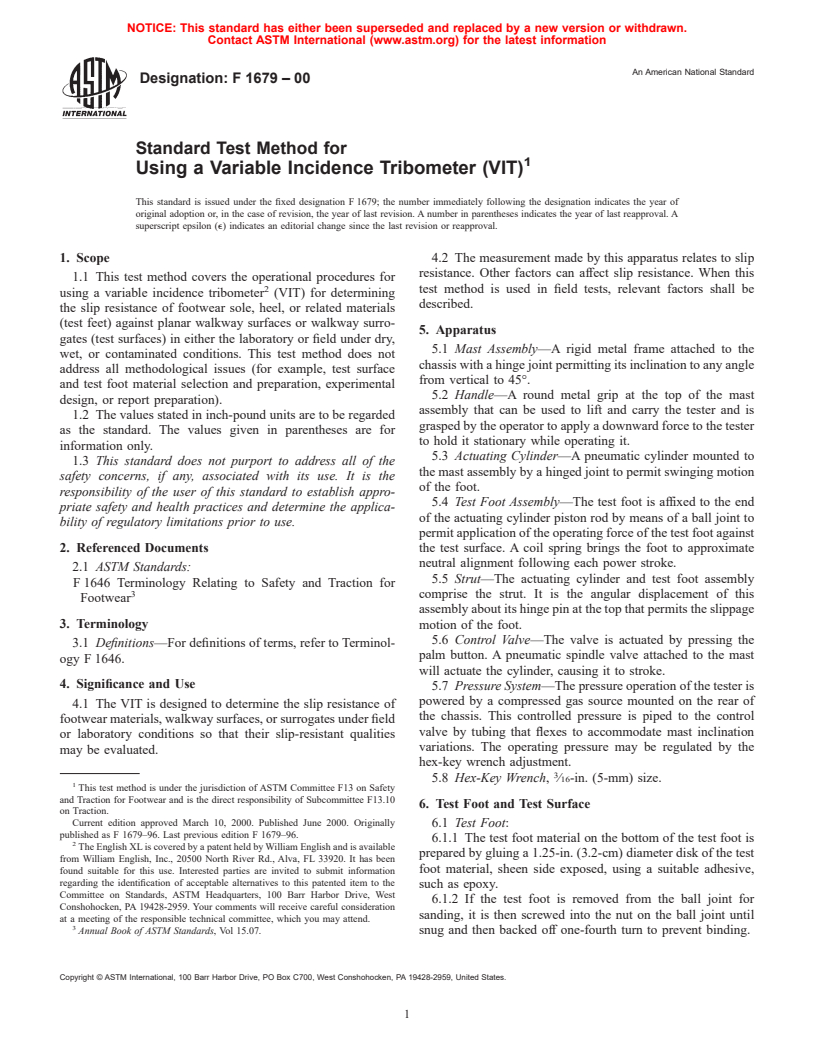 ASTM F1679-00 - Standard Test Method for Using a Variable Incidence Tribometer (VIT)