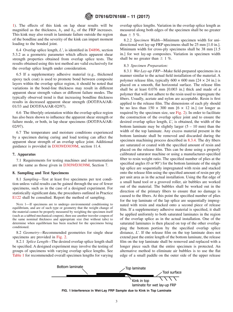 ASTM D7616/D7616M-11(2017) - Standard Test Method for Determining Apparent Overlap Splice Shear Strength Properties  of Wet Lay-Up Fiber-Reinforced Polymer Matrix Composites Used for  Strengthening Civil Structures