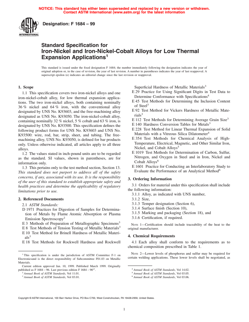 ASTM F1684-99 - Standard Specification for Iron-Nickel and Iron-Nickel-Cobalt Alloys for Low Thermal Expansion Applications