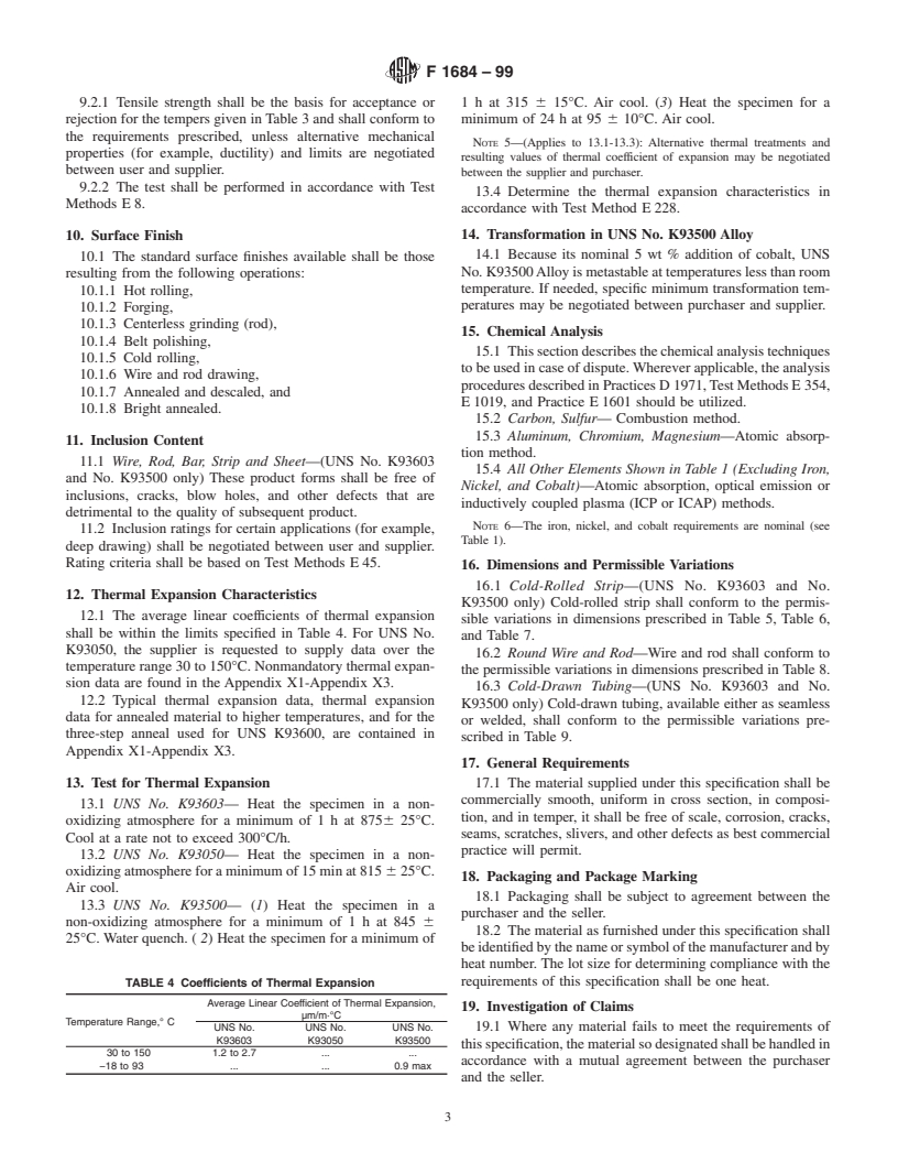 ASTM F1684-99 - Standard Specification for Iron-Nickel and Iron-Nickel-Cobalt Alloys for Low Thermal Expansion Applications